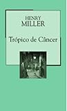 Trópico de Câncer by Henry Miller