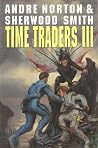 Time Traders III (Time Traders/Ross Murdock, #6-7) Time Traders III (Time Traders/Ross Murdock, #6-7)