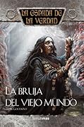 La Bruja del Viejo Mundo
