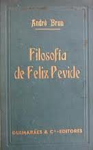 Filosofia de Felix Pevide