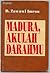 Madura, Akulah Darahmu by D. Zawawi Imron