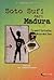 Soto Sufi dari Madura: Pers...