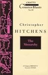 The Monarchy by Christopher Hitchens