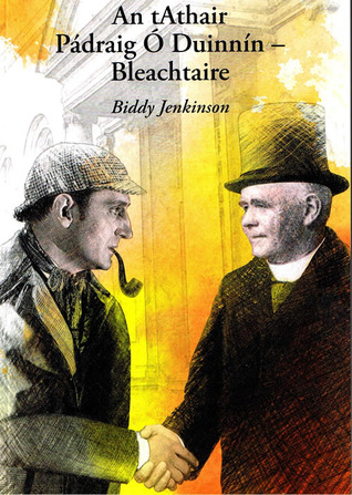 An tAthair Pádraig Ó Duinnín - Bleachtaire (Paperback)