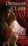 Faith by Deneane Clark