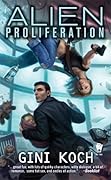 Alien Proliferation (Katherine "Kitty" Katt, #4)