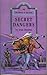 Secret Dangers