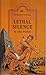 Lethal Silence (Book 6 Miss...