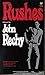 Rushes by John Rechy