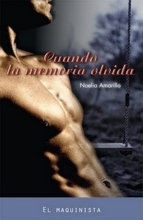 Cuando la memoria olvida (Amigos del barrio, #2)