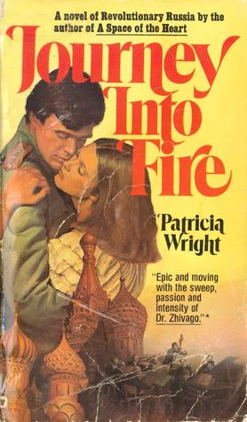 Journey Into Fire (Russia, #2)