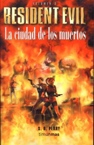 Portada de La ciudad de los muertos, de S.D. Perry