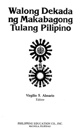 Walong Dekada ng Makabagong Tulang Filipino
