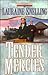 Tender Mercies by Lauraine Snelling