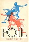 Foil by Charles A. Selberg