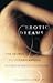 Erotic Dreams: The Secret to Understanding Women's Hidden Passions