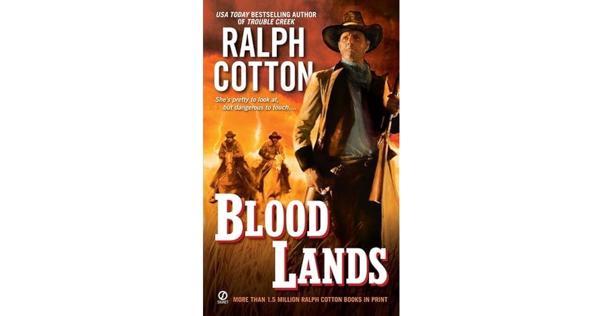 Blood Lands by Ralph Cotton