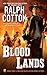 Blood Lands by Ralph Cotton