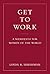Get to Work: A Manifesto fo...