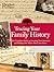 Tracing Your Family History by Lise Hull