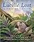 Lucille Lost: A True Adventure
