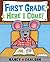 First Grade, Here I Come