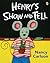 Henry's Show and Tell by Nancy Carlson