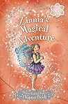 Zinnia's Magical Adventure by Pippa Le Quesne