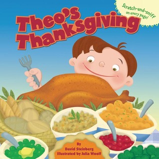 Theo's Thanksgiving (Scratch and Sniff)