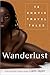 Wanderlust: Erotic Travel Tales