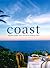 Coast: Seaside Recipes from Australia's Leading Chefs
