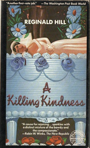 A Killing Kindness