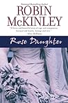 Rose Daughter by Robin McKinley