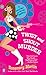 Twist and Shout Murder (Mur...