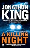 A Killing Night by Jonathon King A Killing Night by Jonathon King