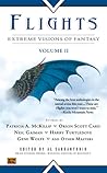 Flights: Extreme Visions of Fantasy, Volume II
