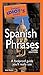 The Pocket Idiot's Guide to Spanish Phrases by Gail Stein The Pocket Idiot's Guide to Spanish Phrases by Gail Stein
