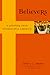 Believers: A Journey into E...