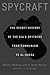 Spycraft: The Secret Histor...
