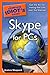The Complete Idiot's Guide to Skype for PCs