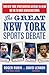 The Great New York Sports D...