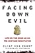 Facing Down Evil
