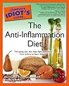 The Complete Idiot's Guide to the Anti-Inflammation Diet