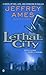 Lethal City