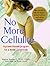 No More Cellulite by Wayne L. Westcott