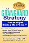 Grangaard Strategy: Invest Right During Retirement