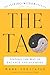 The Tao: Finding the Way of...