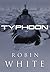 Typhoon by Robin White