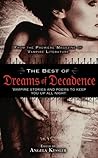 The Best of Dreams of Decadence: Vampire Stories and Poems to Keep You Up Till Dawn