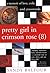 Pretty Girl in Crimson Rose (8): A Memoir of Love, Exile, and Crosswords